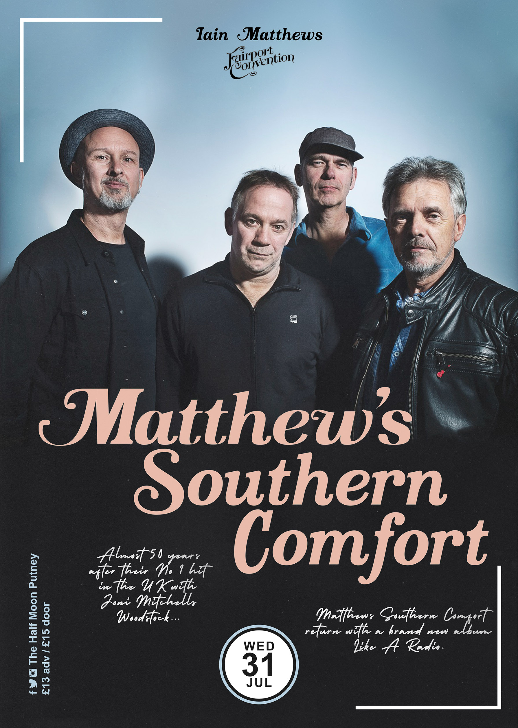 Matthew S Southern Comfort At Half Moon Putney London On 31 Jul